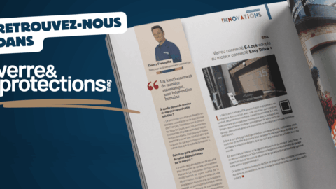 Verre & Protection Magazine met en lumière le verrou connecté SDA